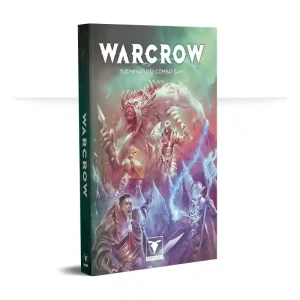 Warcrow: The Miniatures Combat Game Rulebook