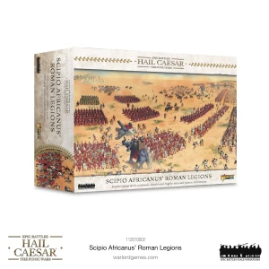Hail Caesar Epic Battles Scipio Africanus’ Roman Legions